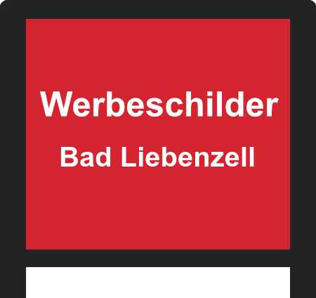 Werbeschilder Bad Liebenzell ➜ Außenwerbung die gesehen wird