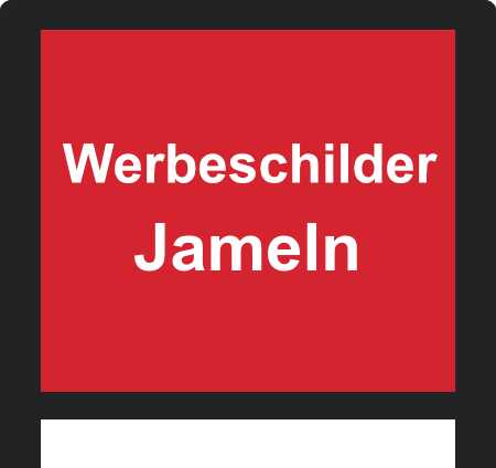 Werbeschilder Jameln ➜ Außenwerbung die gesehen wird