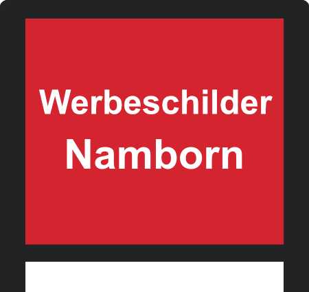 Werbeschilder Namborn ➜ Außenwerbung die gesehen wird
